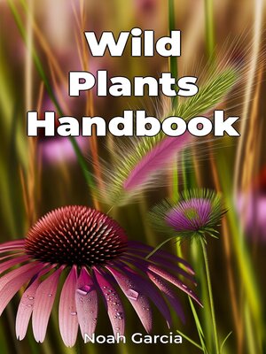 cover image of Wild Plants Handbook